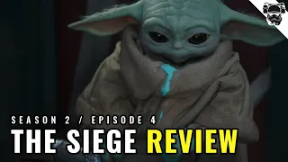 The Siege REVIEW - Season 2 / Episode 4 - The Mandalorian