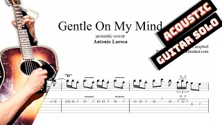 Gentle On My Mind solo TAB - acoustic guitar tabs (PDF + Guitar Pro)