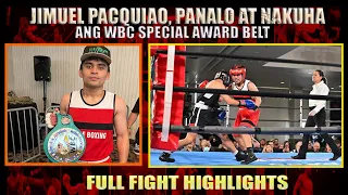 👊🇵🇭JIMUEL PACQUIAO NASUNGKIT ANG WBC SPECIAL AMATEUR BELT SA KANYANG 5TH FIGHT | Fight Highlights