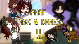 FNaF Ask & Dares || (Part. 1) || FNaF