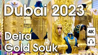 Dubai 🇦🇪 Deira Gold Souk [ 4K ] Walking Tour