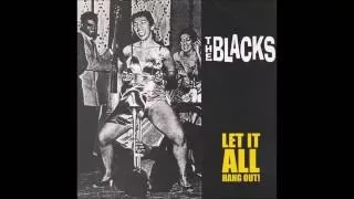 The Blacks "Highballin'"