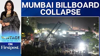 Mumbai: Billboard Collapses Due to Dust Storm Killing Several People | Vantage with Palki Sharma