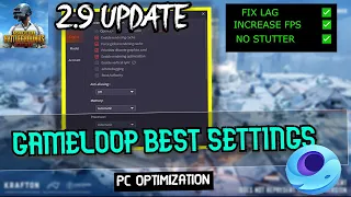 PUBG MOBILE 2.9 GAMELOOP LAG FIX 🔧| GAMELOOP BEST SETTINGS | PC OPTIMIZATION FOR GAMELOOP ✅