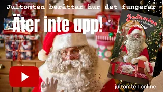 Jultomten ger en uppmaning -Äter inte upp sin mat!