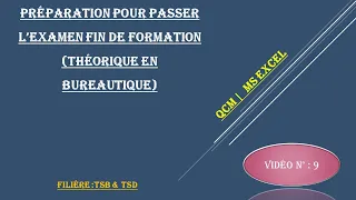 QCM Excel Partie 1 |Vidéo 9