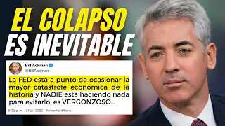 💥 BILL ACKMAN acusa a la FED de PROVOCAR la MAYOR CRISIS de INFLACIÓN de la HISTORIA 👉🏻 COLAPSO 2022