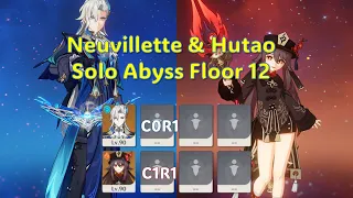 C0 Neuvillette Solo & C1 Hu Tao Solo Abyss 4.0 Floor 12