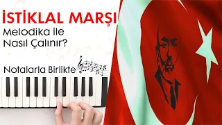 İstiklal Marşı Melodika Notaları - Ses Veriyorum