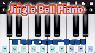 Jingle Bells Perfect Piano Tutorial | Jingle Bells Easy Tutorial | mobile Piano Tutorial
