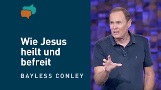 Endlich gesund und frei werden – Bayless Conley