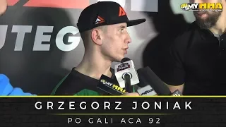 Grzegorz Joniak po wygranej nad Erzanukaevem na ACA 92: "2 dni przerwy i trzeba zapierdzielać dalej"