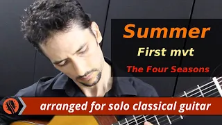 The Four Seasons, Summer, 1st mvt, A.Vivaldi (solo classical guitar arrangement by Emre Sabuncuoglu)