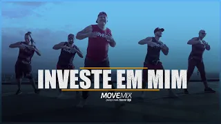 Investe Em Mim - Os Barões da Pisadinha ( Coreografia Move mix )