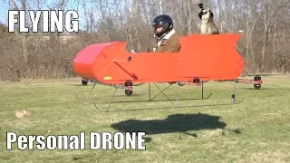 FLYING Manned Personal Drone part 2!