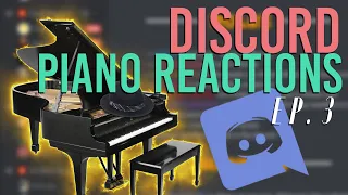 Quarantined Reactions to the Piano – 2Sharp's Discord Adventures // Episode 3