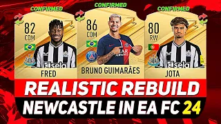 🏆NEWCASTLE REALISTIC REBUILD IN EA FC 24 CAREER MODE! ft. BRUNO GUIMARÃES, JOTA, FRED...etc