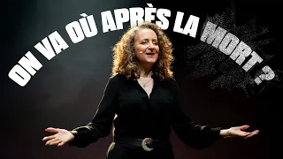 Où on va après la mort ? - Rachel Dufour