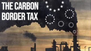 Europe's Carbon Border Tax