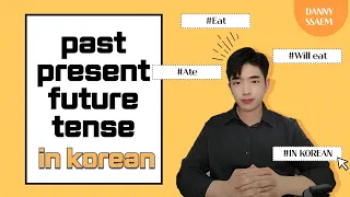 Easy Korean Grammar for beginners - Tenses