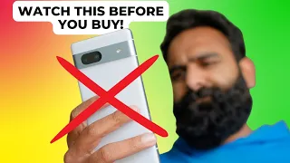 7 reasons NOT to buy the Google Pixel 7a