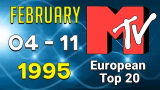 MTV's European Top 20 🎹 1995 February, 04