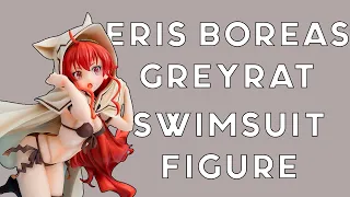 Eris Boreas Greyrat - Swimsuit Figure UNBOXING