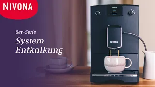 Kaffeemaschine entkalken: NIVONA 6er Serie - System Entkalkung