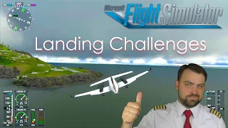 Real Pilot Plays Microsoft Flight Simulator 2020 Landing Challenges