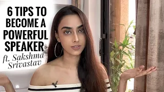 6 Tips to become a Powerful English Speaker ft. TV host Sakshma Srivastav