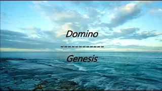 Genesis - Domino (Lyrics)