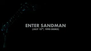 Metallica: Enter Sandman (July 12th, 1990 Demo) (Audio Preview)