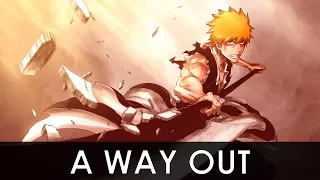 Nightcore - A Way Out