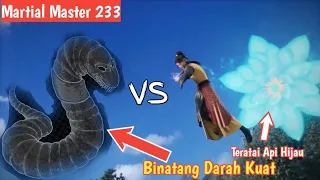 Martial Master 233 ‼️ Menuju Reruntuhan Kuno Rawa Maut Hitam