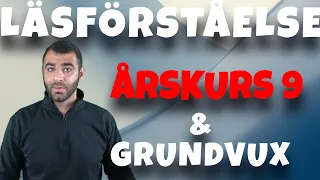 LÄSFÖRSTÅELSE (Årskurs 9 och Grundvux)