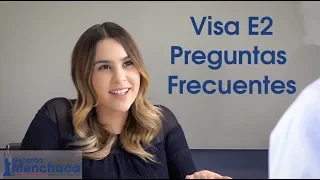 Visa E2 Preguntas Frecuentes, USA 2024