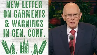 NEW First Presidency Letter on GARMENTS & WARNINGS from General Conference!