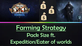 [POE] 3.18 - Pack size farming ft. Expedition/Eater of world altar