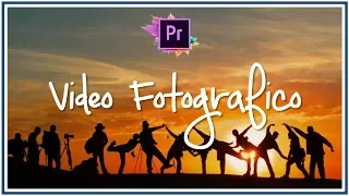 Animare immagini e montare un VIDEO FOTOGRAFICO