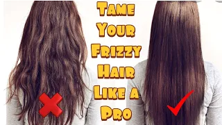 10 TIPS to get rid of your FRIZZY HAIR| Tips you NEVER knew before| HOW to TAME FRIZZY HAIR| THSC