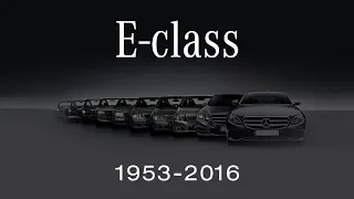 Evolution of Mercedes-Benz E-Class (from 1953 to 2016)