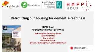 HAPPI Hour - Retrofitting our housing for dementia-readiness