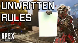 Top 10 Unwritten Rules of Apex Legends