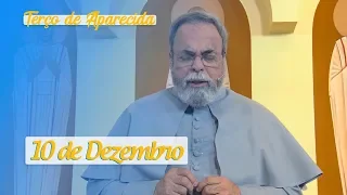 Terço de Aparecida com Pe. Antonio Maria – 10 de Dezembro de 2019