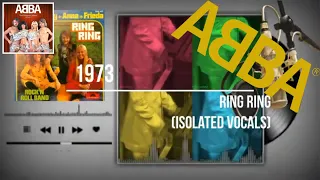 ᗅᗺᗷᗅ - Ring Ring | ISOLATED VERSION | Vocals Only