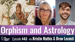 The Orphic Mysteries and Ancient Astrology