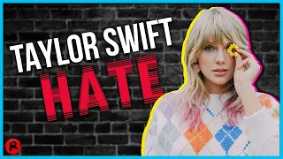 7 Reasons Why People HATE Taylor Swift