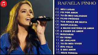 Rafaela Pinho - As Melhores Músicas #Rafaelapinho