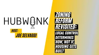 Zoning Reform Revisited: Local Control Determines How, Not If, Housing Gets Built