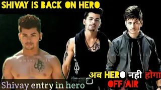 shivay entry in hero gayab mode on | big update | hero gayab mode on nahi hoga off air